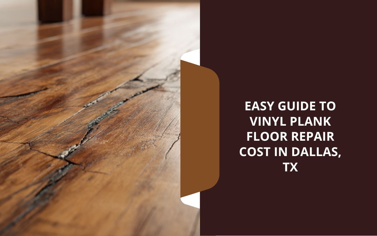 plank replacement service for vinyl flooring in a Dallas, TX home