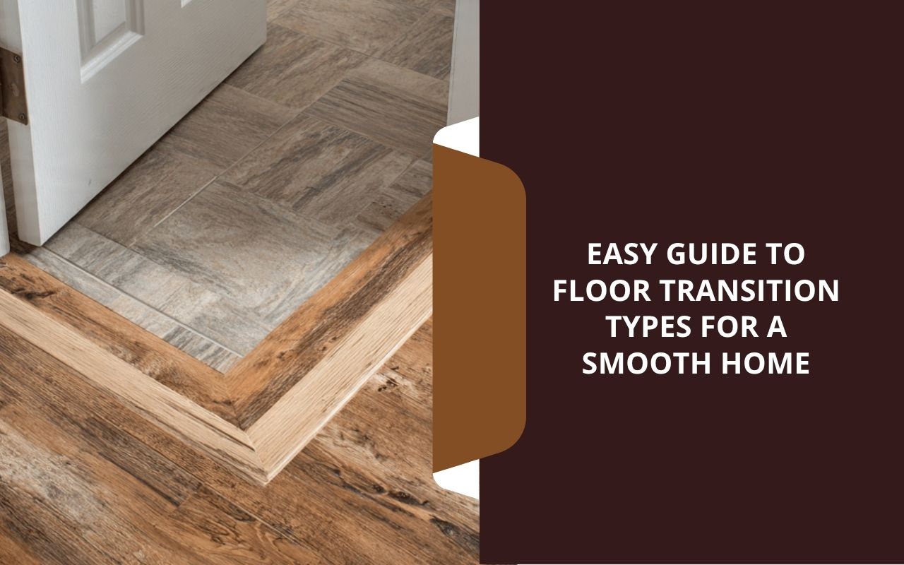 floor transition types guide showing threshold installation between two rooms