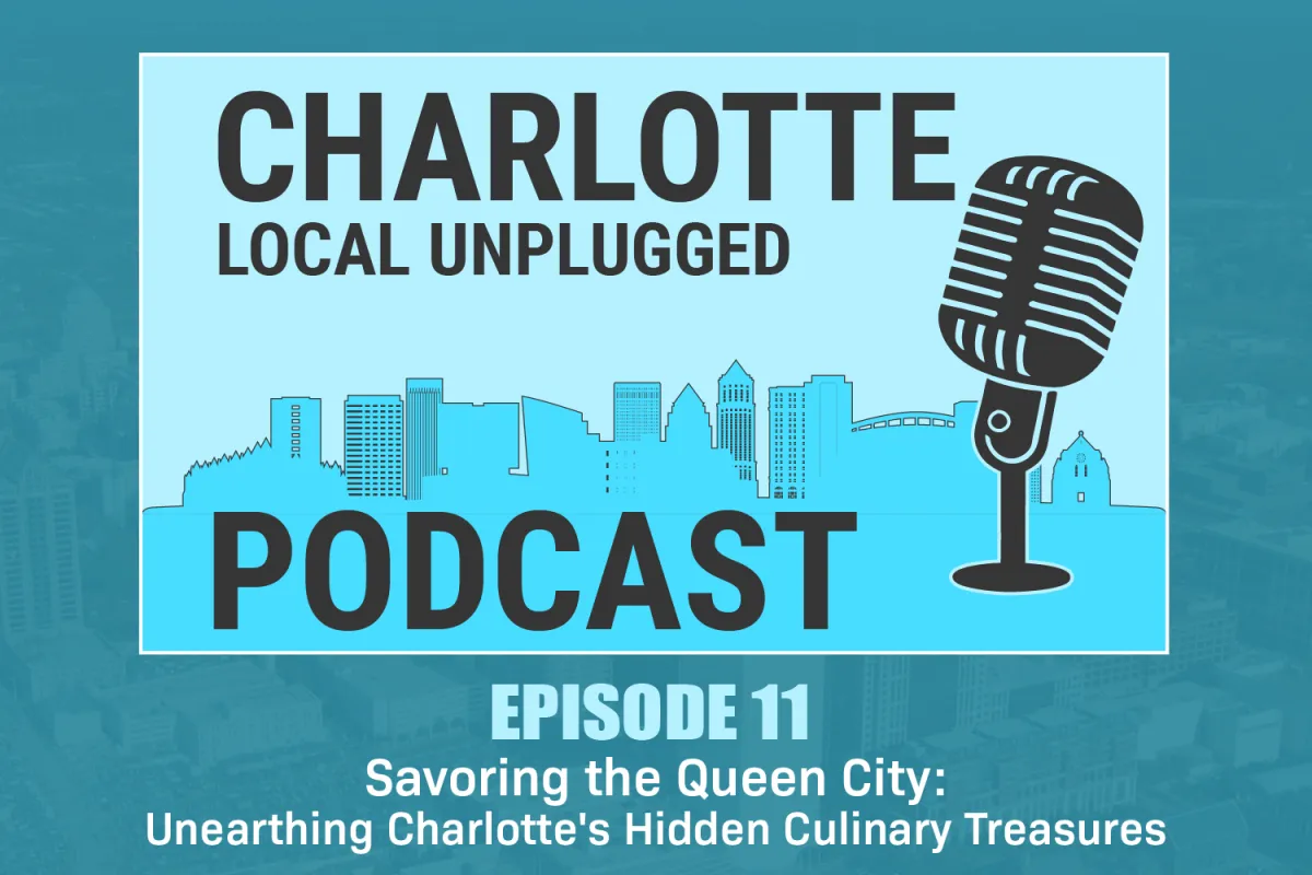 Charlotte Local Unplugged Podcast