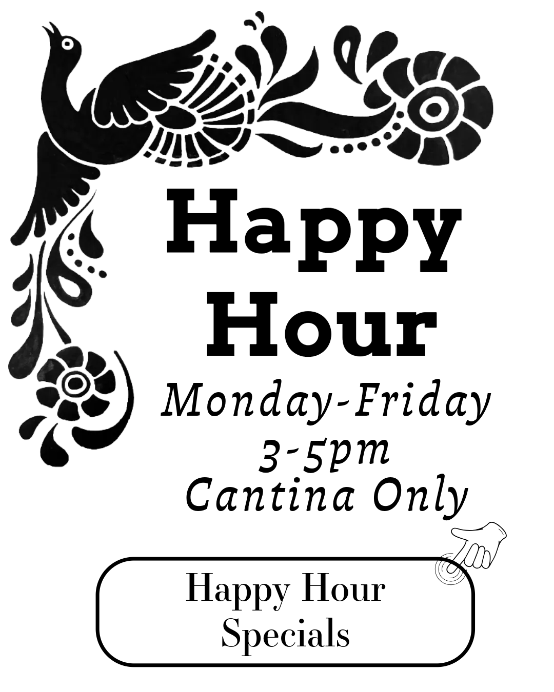 Casa de Bandini happy hour Monday through Friday 4:57 PM. Cantina only check out the specials.