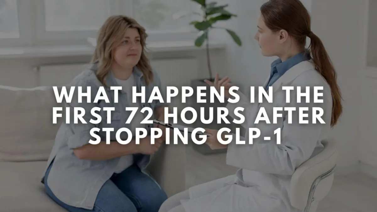 What Happens in the First 72 Hours After Stopping GLP-1 (And How Behavioral Compounding Can Help)