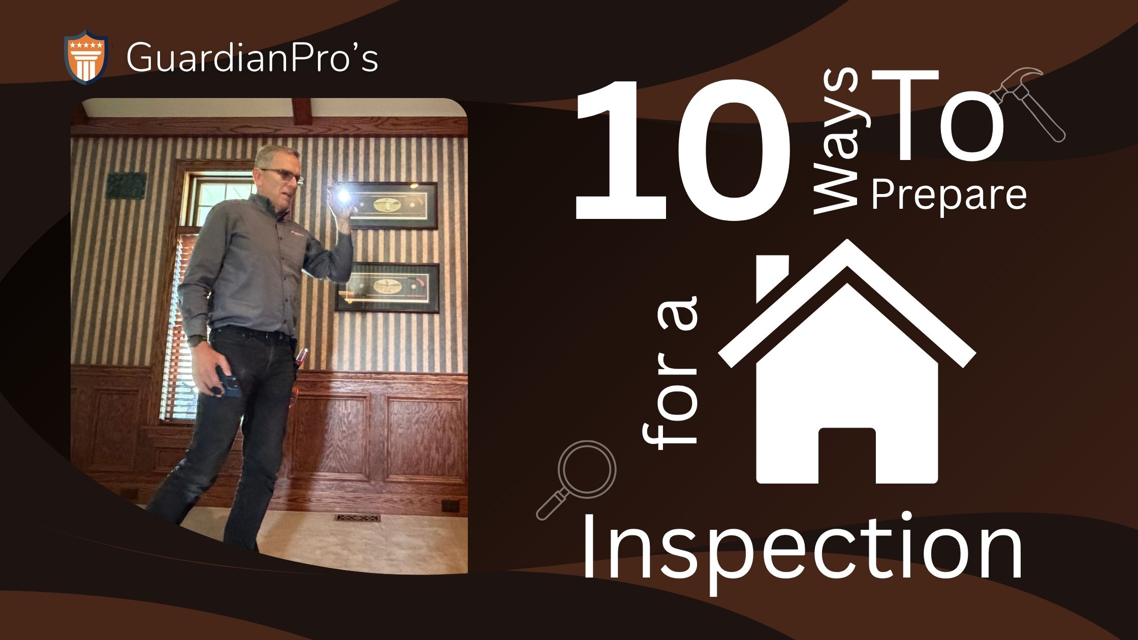 10 Ways to Prepare for a Home Inspection