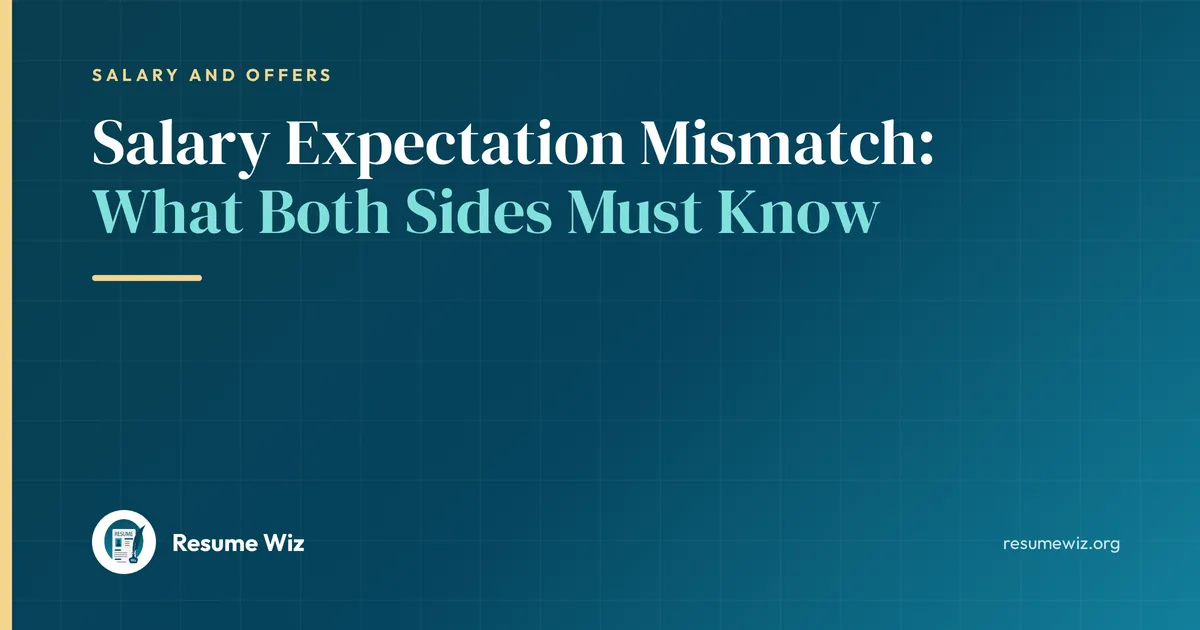 Salary Expectation Mismatch: What Both Sides Must Know | Resume Wiz