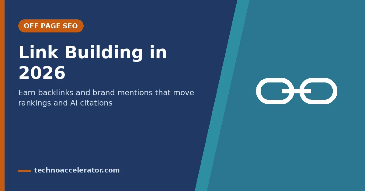 Link building in 2026 banner: earn backlinks and brand mentions that move rankings and AI citations