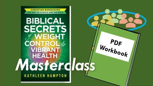 Biblical Secrets To Heal Your Body & Soul Workbook