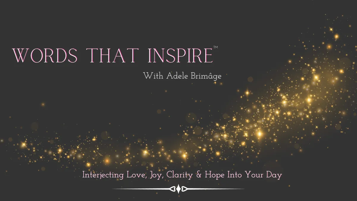 Program Logo - Words that Inspire With Adele Brimâge 