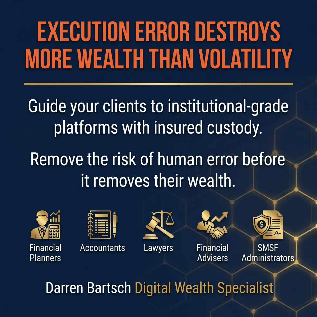 The Biggest Risk is Execution Error