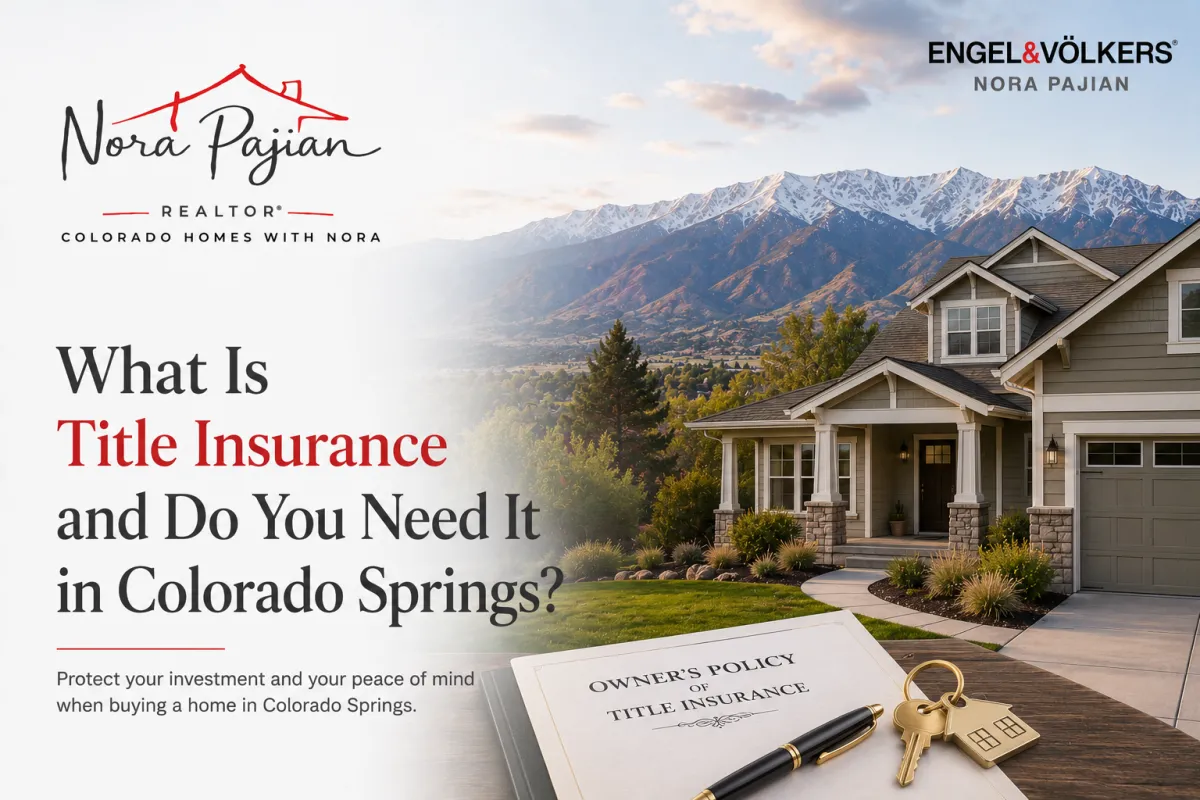 What Is Title Insurance and Do You Need It in Colorado Springs?