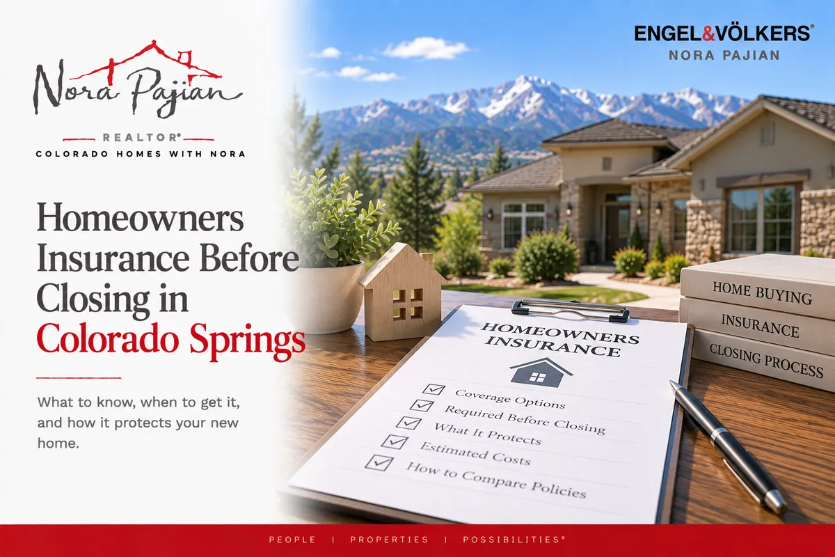 Homeowners Insurance Before Closing in Colorado Springs