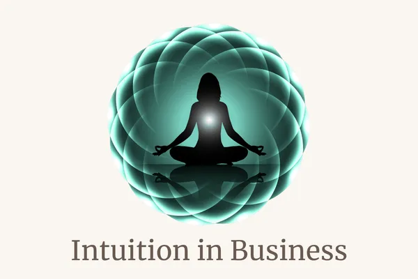Intuition in Business