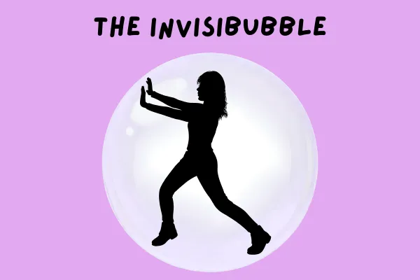 The Invisibubble