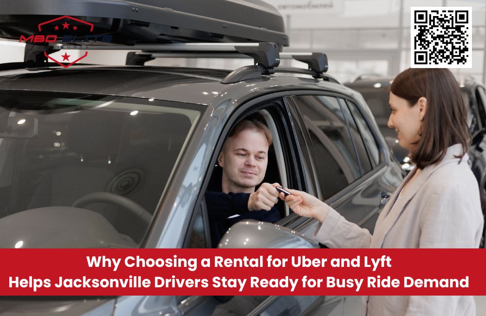 Why Choosing a Rental for Uber and Lyft Helps Jacksonville Drivers Stay Ready for Busy Ride Demand