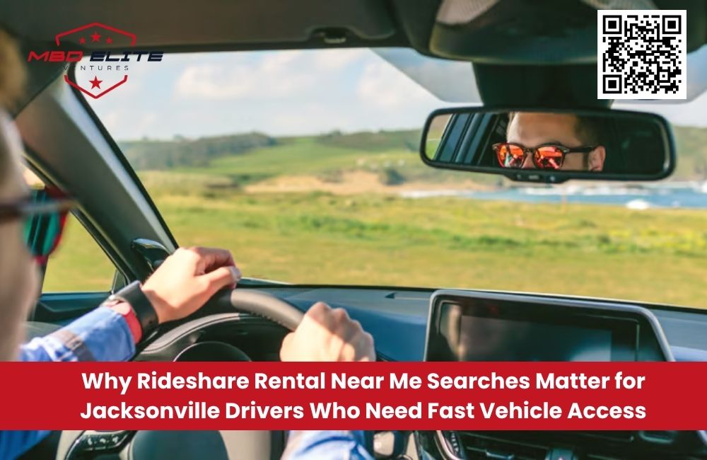 Why Rideshare Rental Near Me Searches Matter for Jacksonville Drivers Who Need Fast Vehicle Access