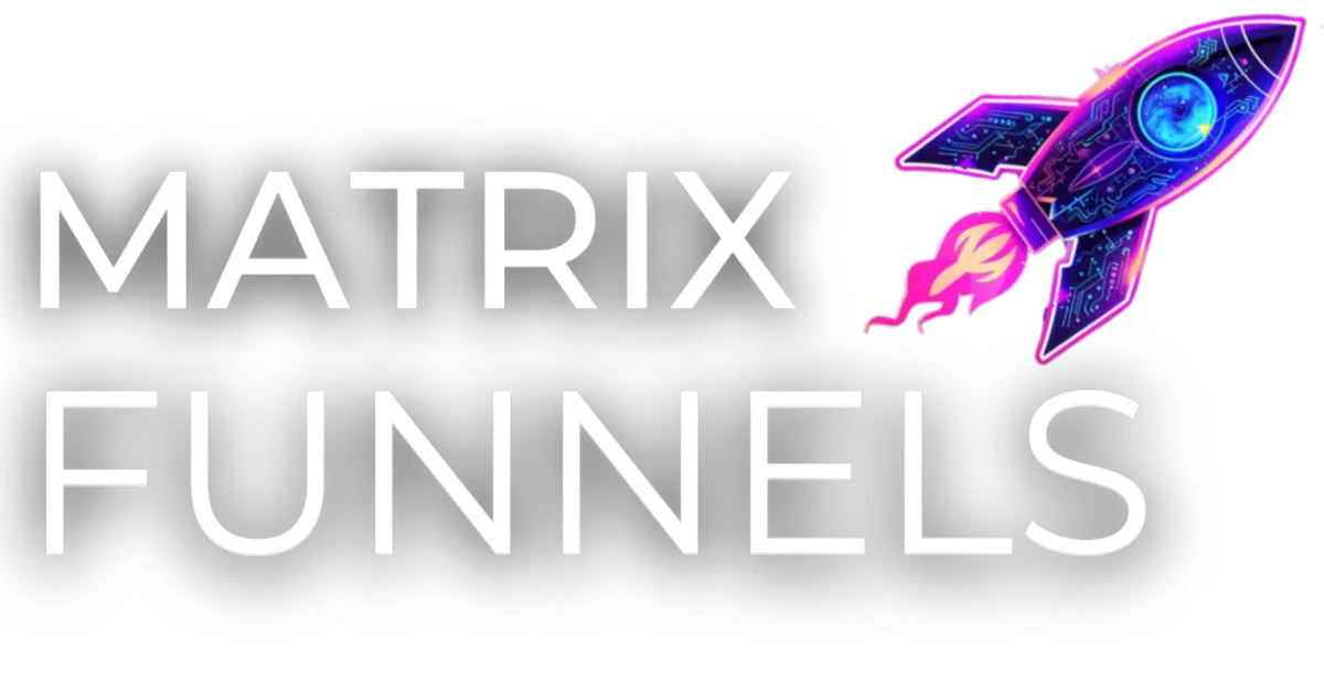 Matrix Funnels Website