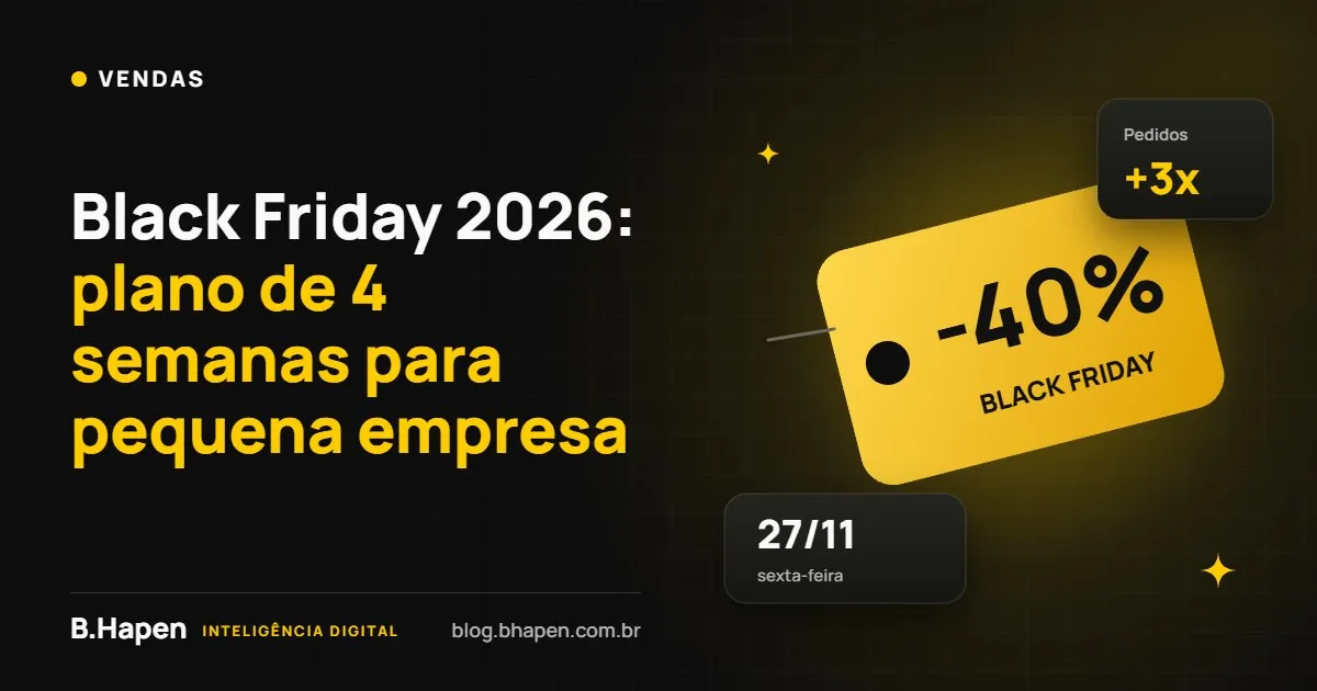 Black Friday 2026: plano de 4 semanas para pequena empresa