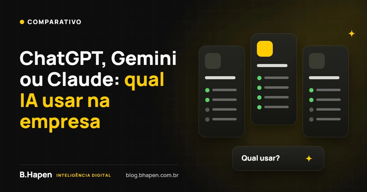 ChatGPT, Gemini ou Claude: qual IA usar na empresa