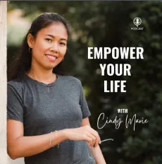 Empower Your Life with Cindy Marie