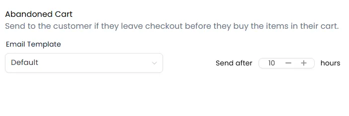 Abandoned cart recovery email automation settings showing template selection and timed follow-up for sales funnel re-engagement.