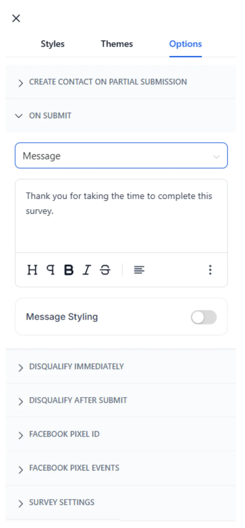 Survey software settings panel showing options for thank-you messages, conditional logic, disqualification rules, Facebook Pixel tracking, and survey customization.