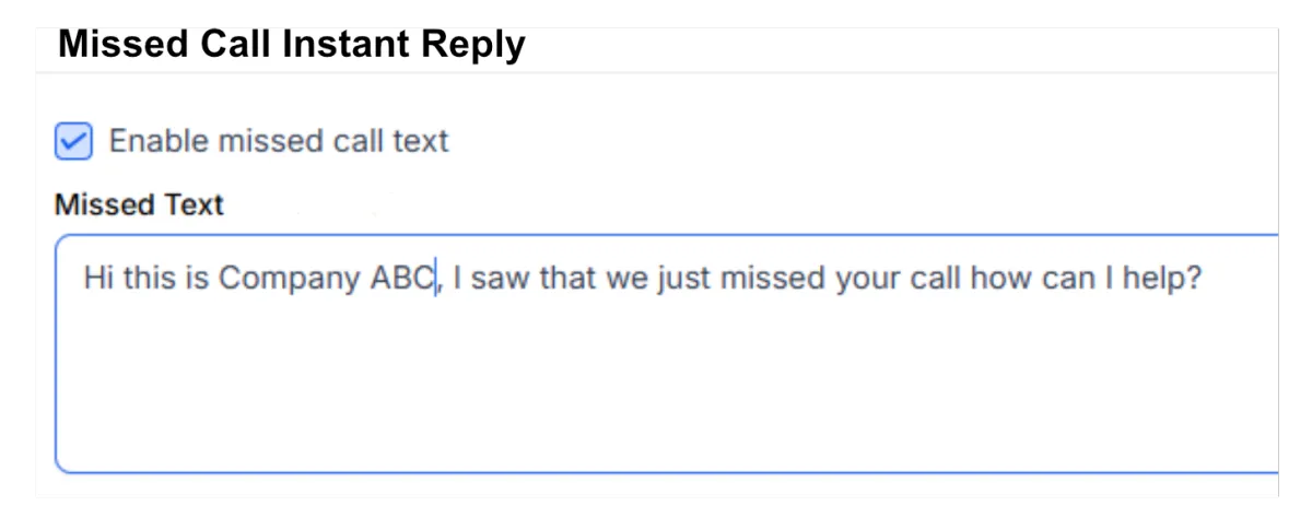 Screenshot of missed call instant reply feature in a customer communication platform, showing automated SMS response for improved customer engagement and business messaging.