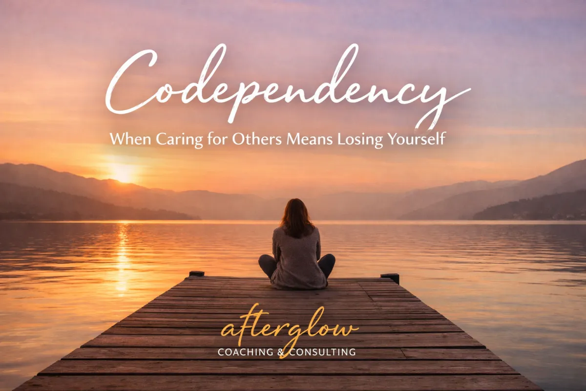 Codependency: When Caring for Others Means Losing Yourself