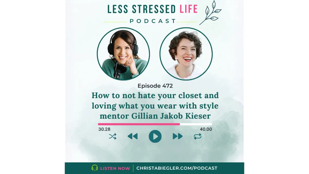 How to not hate your closet and loving what you wear with style mentor Gillian Jakob Kieser