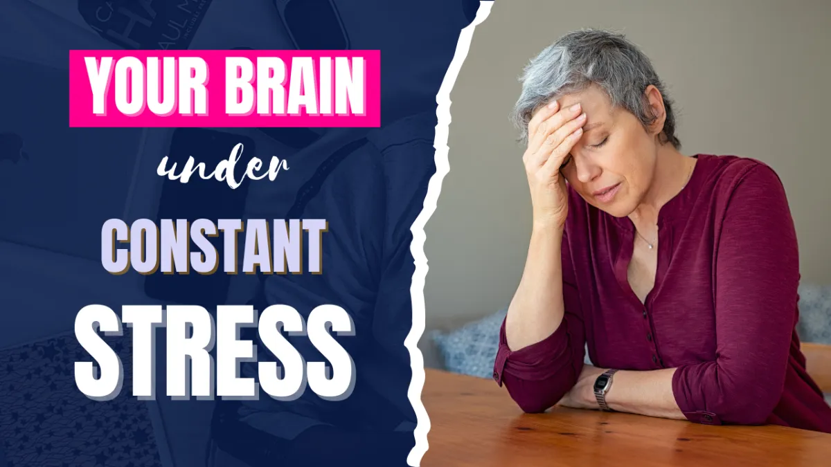 The Hidden Cost of Chronic Stress on Your Brain