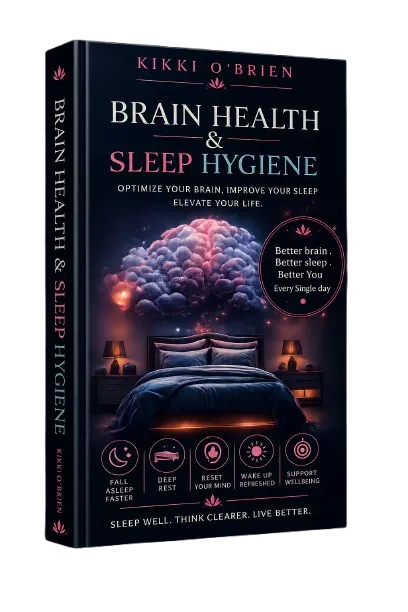 Kiko Mind & Body: BRAIN HEALTH AND SLEEP HYGIENE