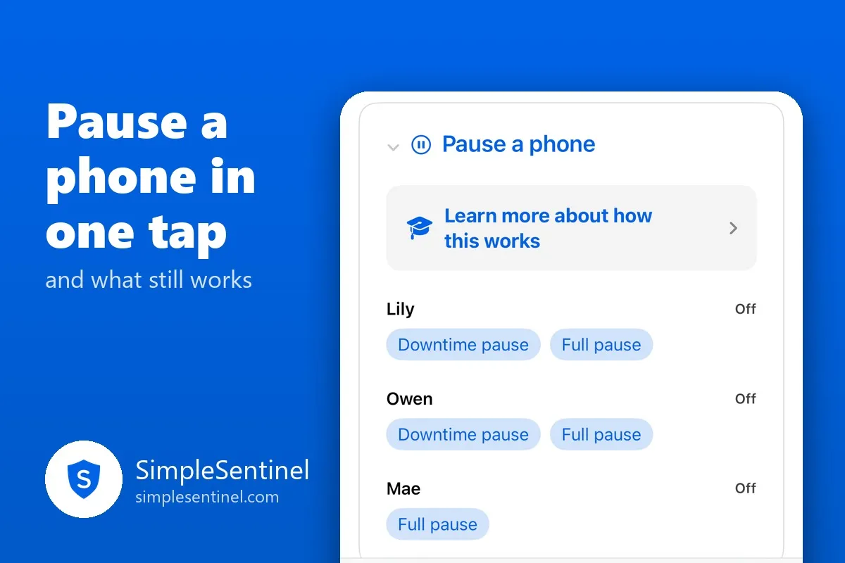 SimpleSentinel's Pause a phone card with Downtime pause and Full pause buttons for each child