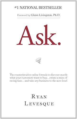 Ask. by Ryan Levesque
