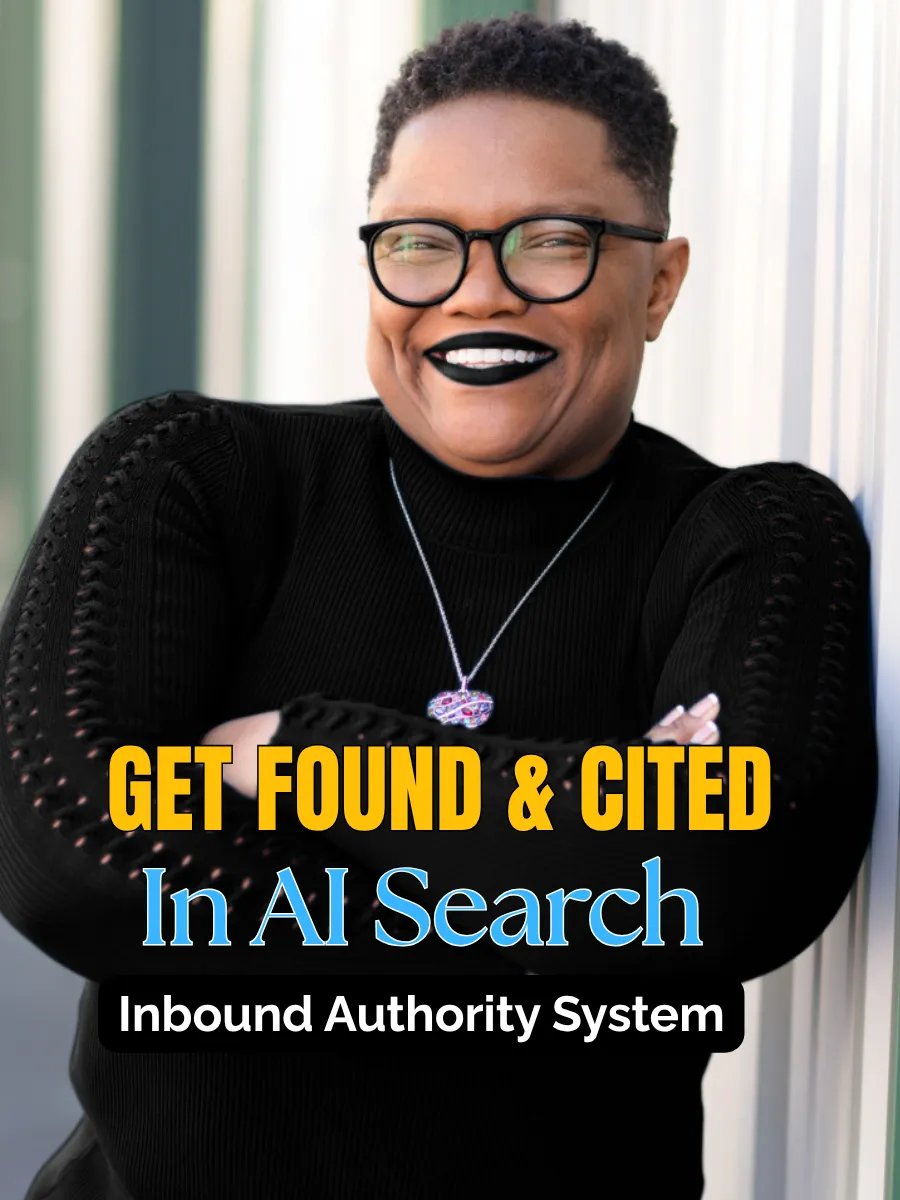 Tia A. Williams - Principal Systems-Thinking Architect - Inbound Authority Masterclass - Premium Clients - Get Found & Cited in AI Search