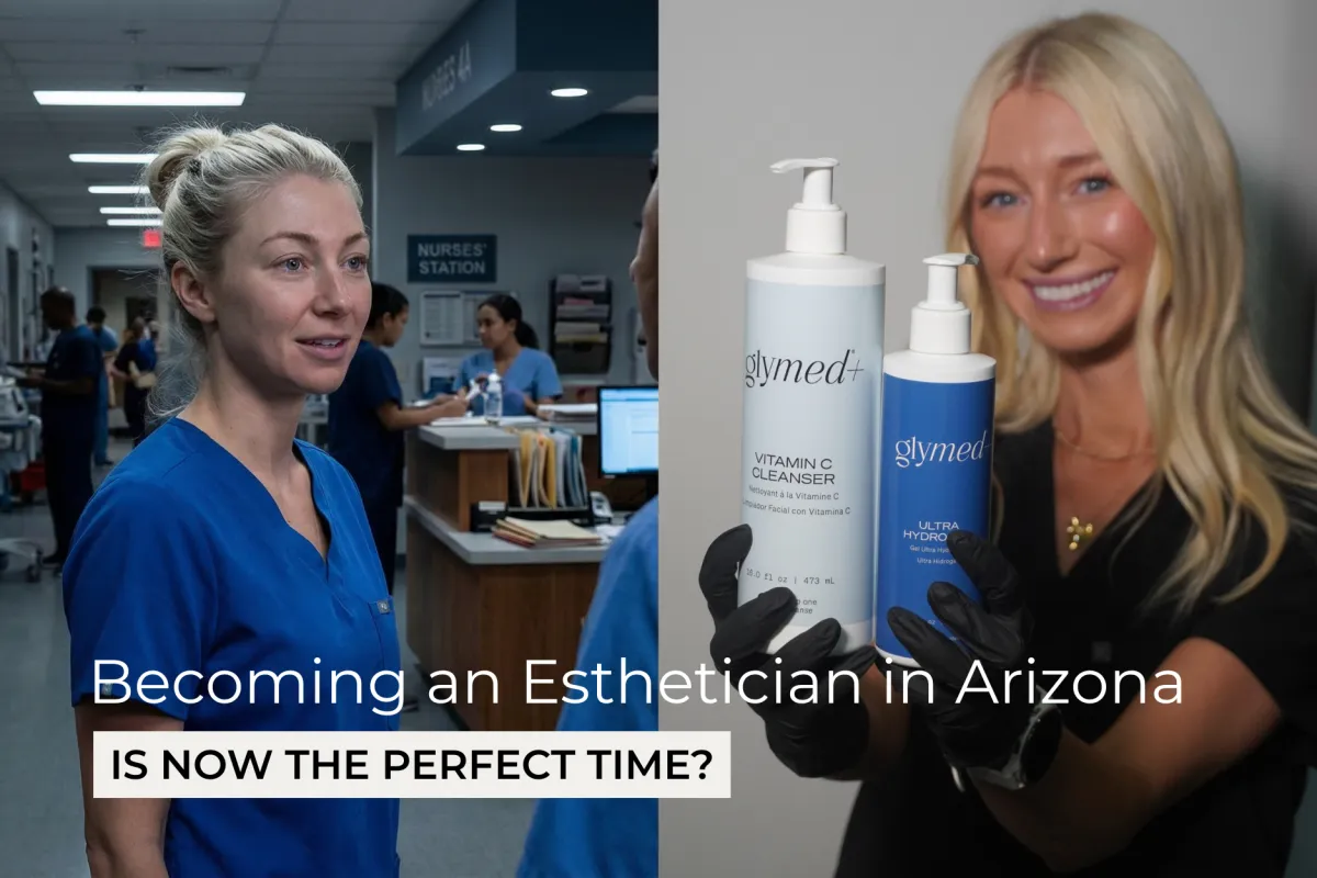 Is Now the Perfect Time to Become an Esthetician in Arizona? | Project Esty Academy