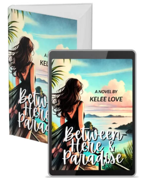 Between Here & Paradise book, debut novel Kelee Love