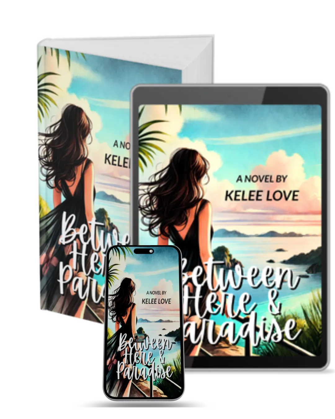 Between Here & Paradise book, debut novel Kelee Love