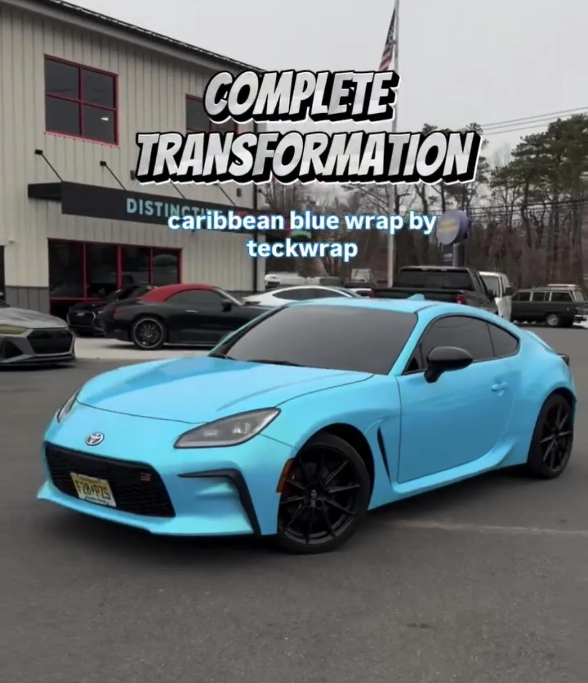 Toyota wrapped in a distinctive Caribbean Blue by TeckWrap Official positioned outside of Car Toyz in Egg Harbor Township, New Jersey