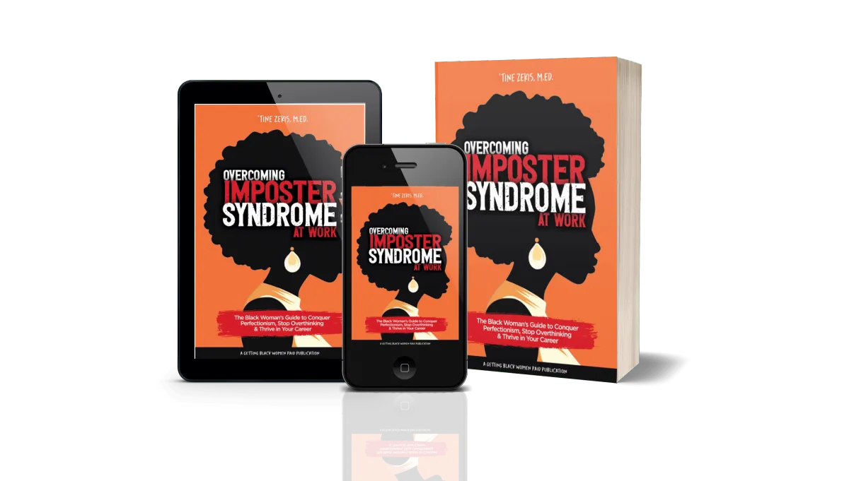  The image displays the book Overcoming Imposter Syndrome at Work: The Black Woman’s Guide to Conquer Perfectionism, Stop Overthinking & Thrive in Your Career shown as a paperback, tablet, and smartphone display. The cover features a silhouette of a Black woman with an afro, wearing gold earrings and a necklace, set against a bold orange background.