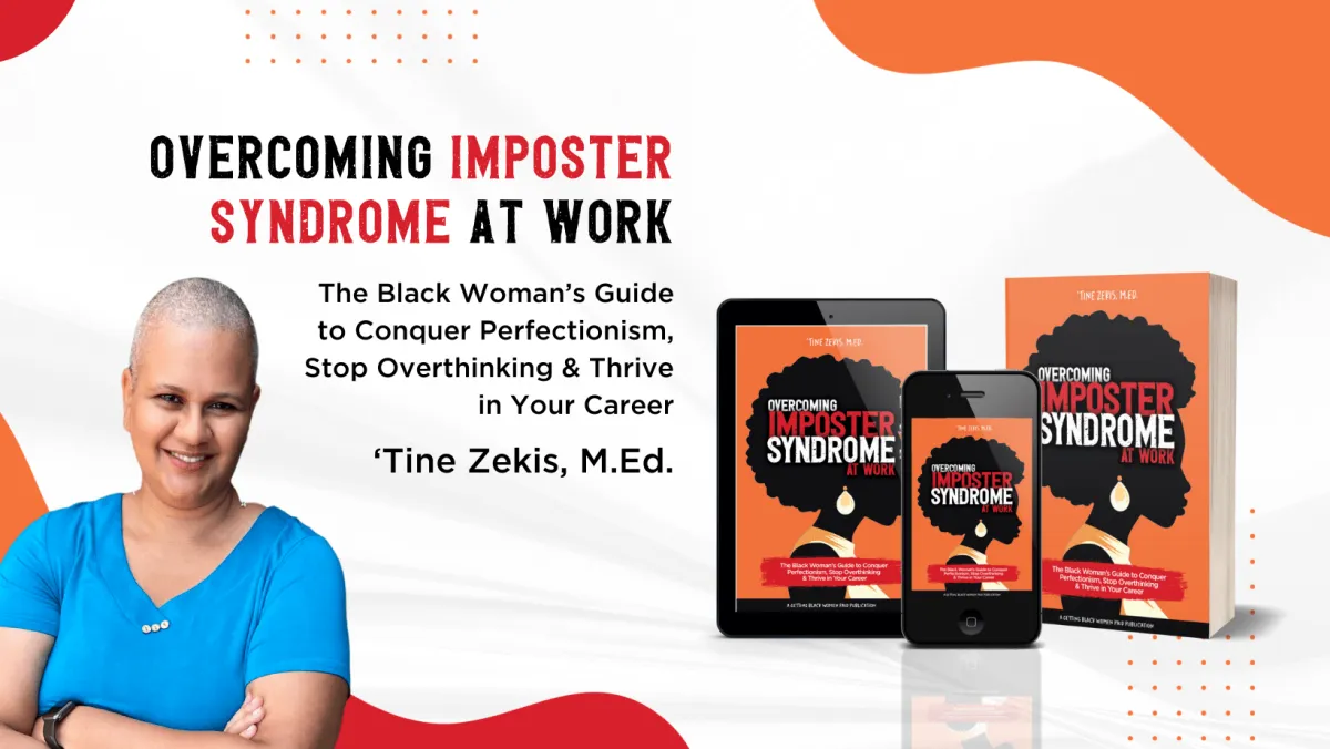 A promotional graphic for Overcoming Imposter Syndrome at Work by ‘Tine Zekis, M.Ed., featuring the book cover, devices, and the author smiling.