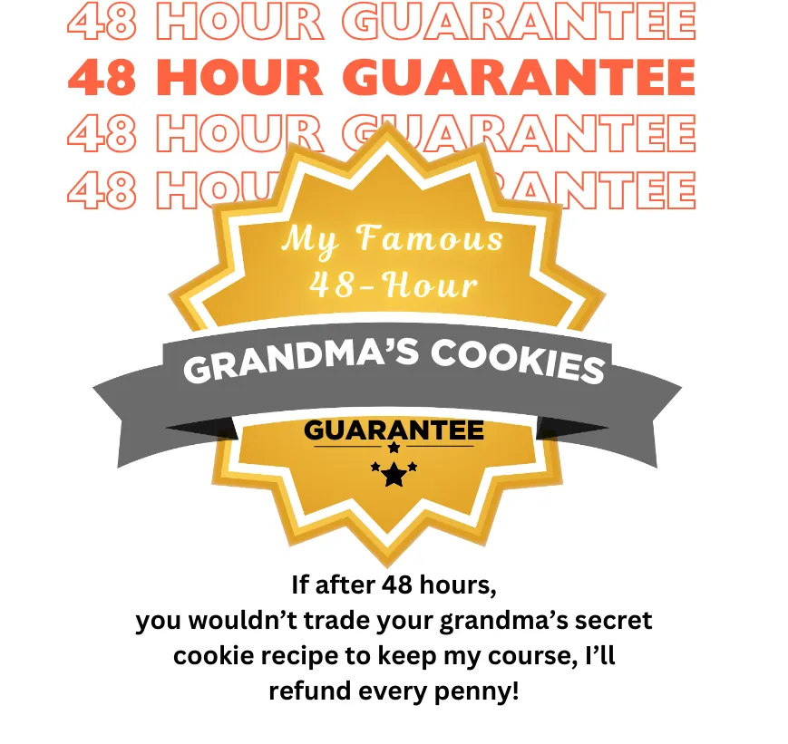 Our Famous Guarantee