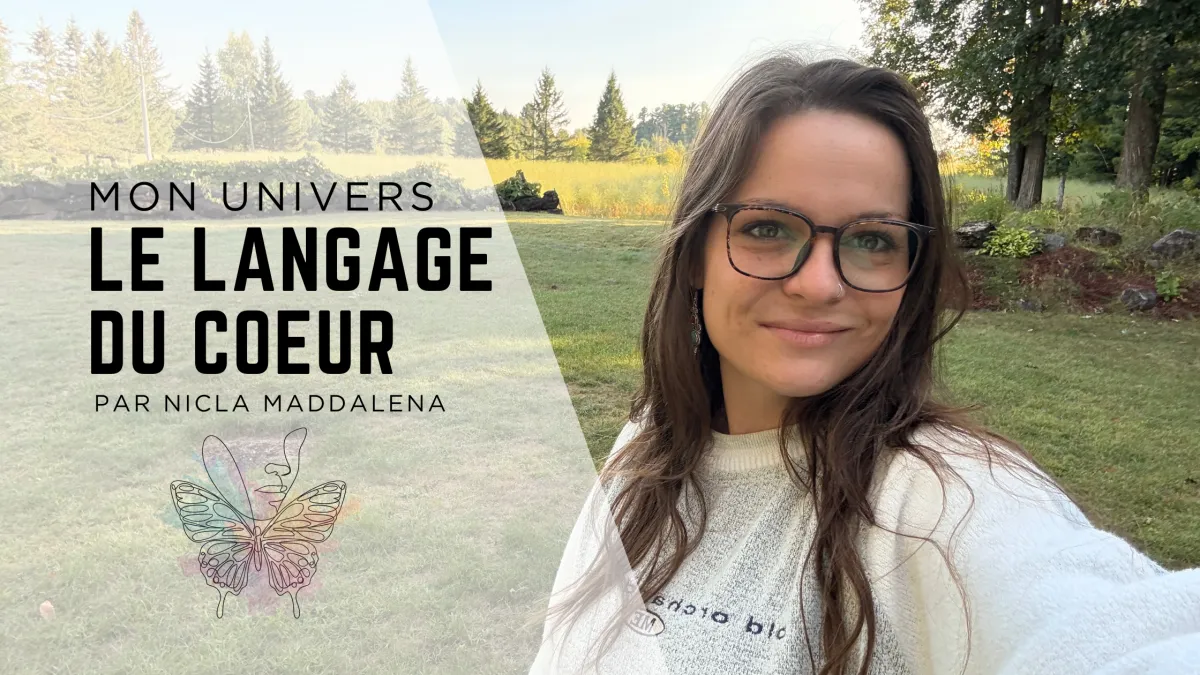 #1 Le Langage du Coeur