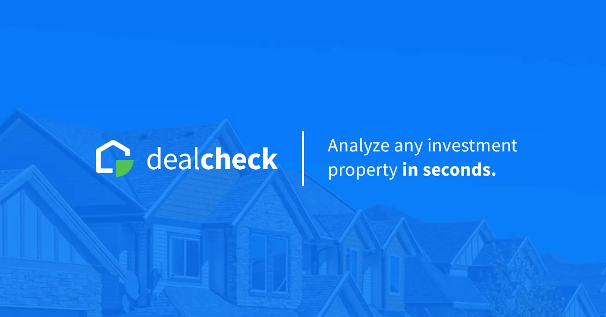 dealcheck, Ananlye an investment property in seconds