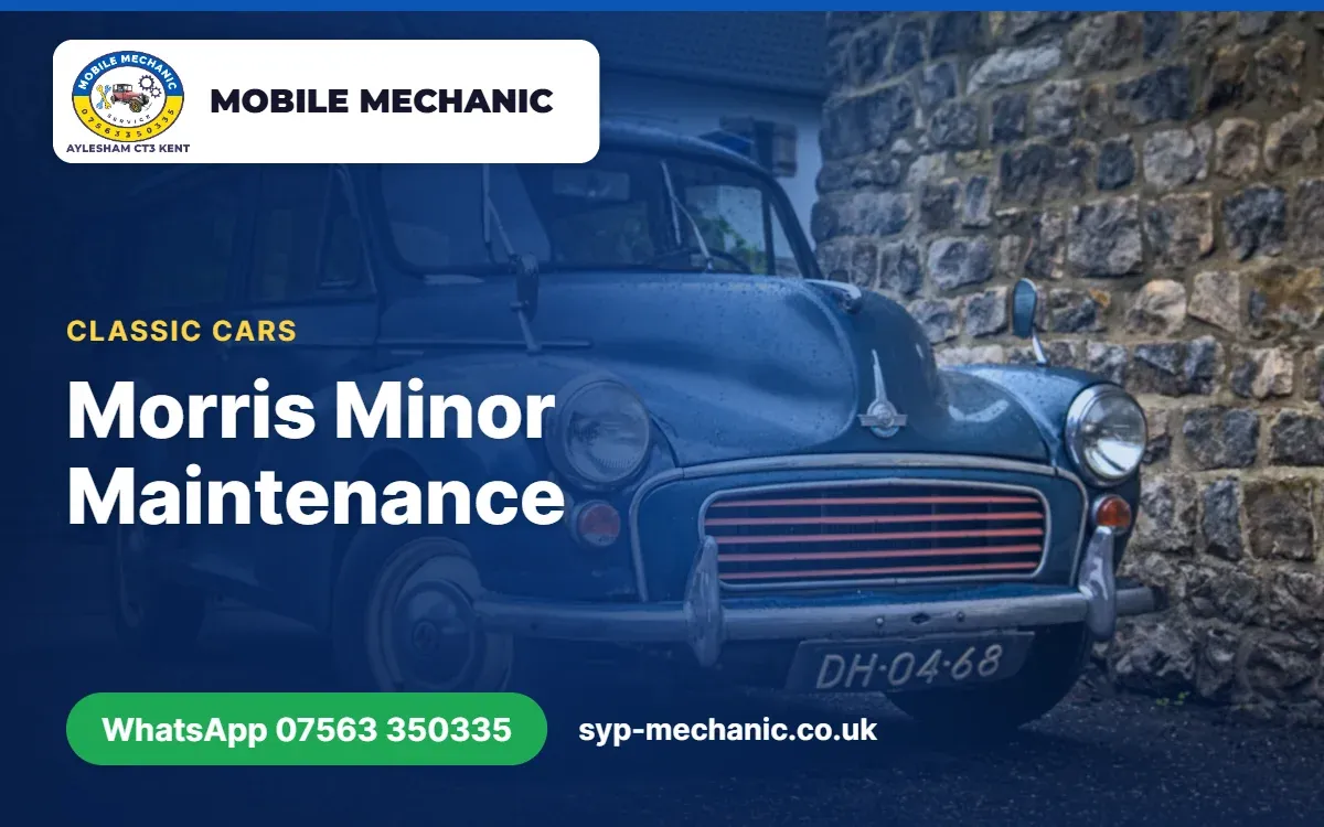 Morris Minor with its bonnet open showing the A-series engine, maintenance advice from a classic car mechanic in Kent