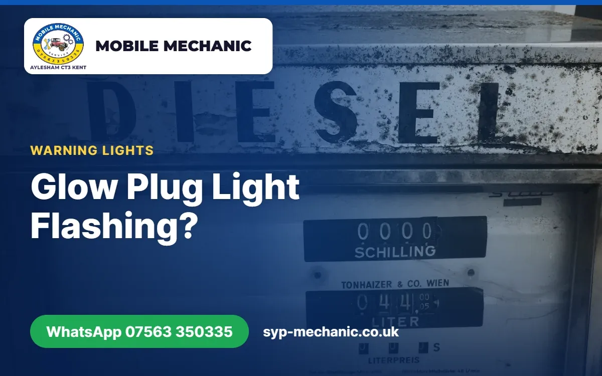 Flashing glow plug warning light on a diesel car dashboard, checked by a mobile mechanic in Aylesham, Kent
