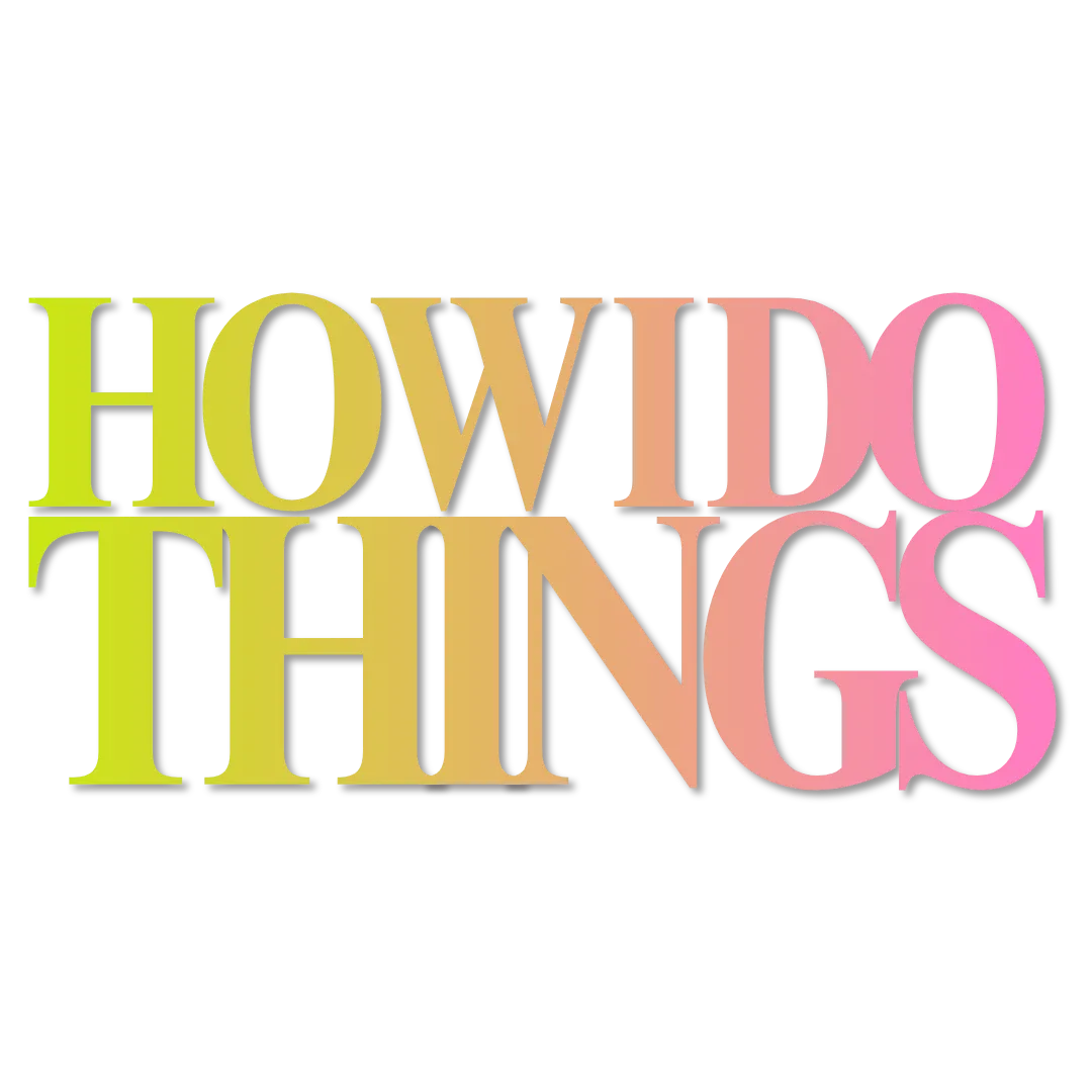 How I Do Things Logo