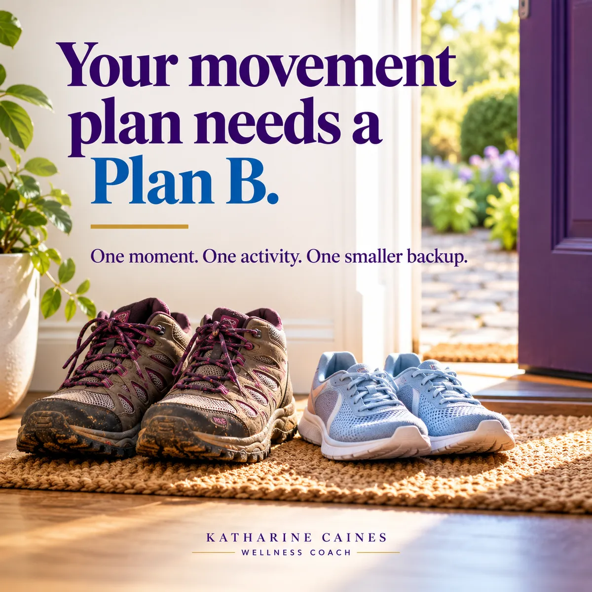Your Movement Plan Needs a Plan B (Especially on Busy Days)