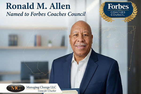 Managing Change, LLC Accepted into Prestigious Forbes Coaches Council