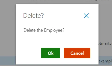The Delete the Employee? confirmation, with Ok and Cancel buttons
