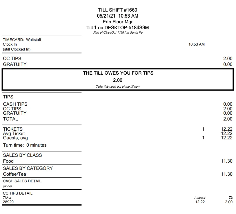 A shift report for one of several people on a till. The till owes Erin 2.00 in tips