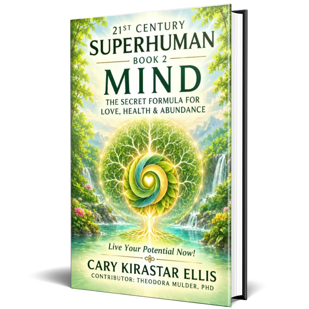 21st Century Superhuman Book 2: Mnd - unlock your iner power!