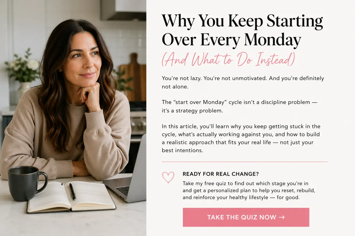 Why You Keep Starting Over Every Monday (And What to Do Instead)