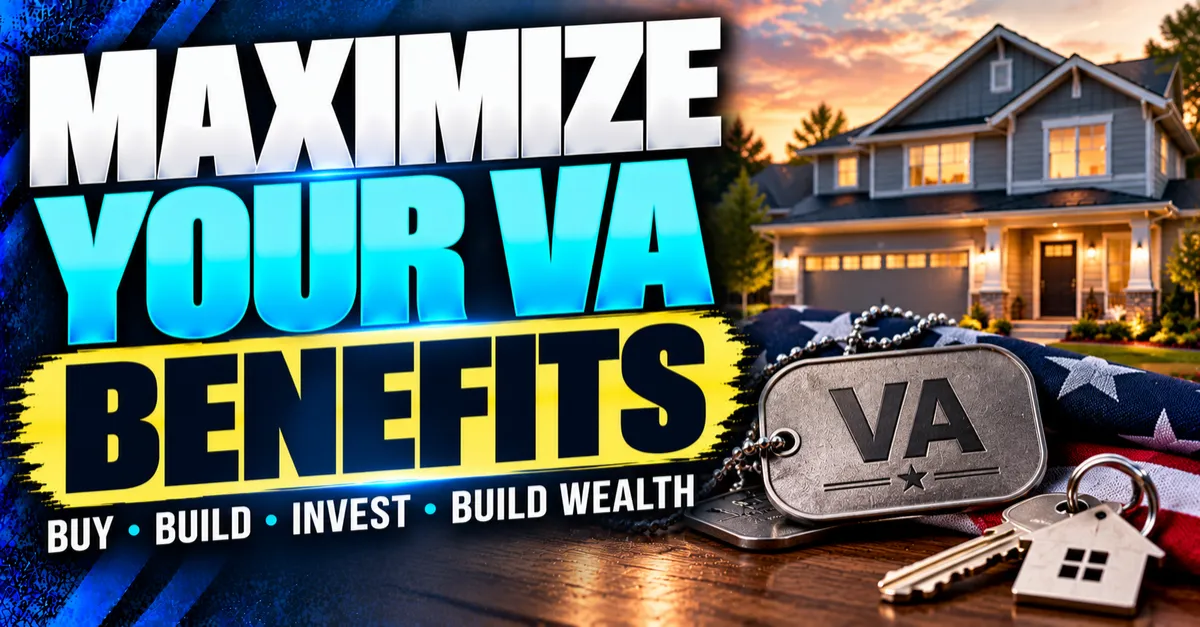 How to Maximize Your VA Loan Benefits When Buying a Home With Earl Geoghegan